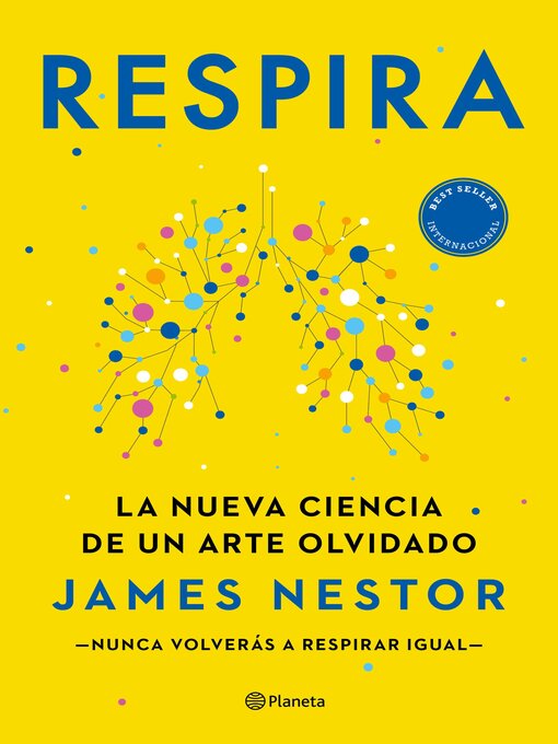 Title details for Respira (Edición mexicana) by James Nestor - Available